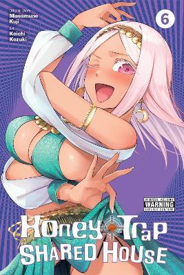 Honey Trap Shared House, Vol. 6 - Ivo Marques,Ko Ransom,Koichi Kozuki - cover