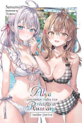 Alya Sometimes Hides Her Feelings in Russian, Vol. 9.5 - Matthew Rutsohn,Momoco Momoco,Sunsunsun - cover