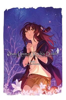 Once Upon a Witch's Death, Vol. 3 - Chorefuji Chorefuji,Megan Turner,Saka Saka - cover