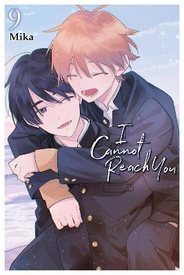 I Cannot Reach You, Vol. 9 - Alexis Eckerman,Jan Cash,Mika Mika - cover