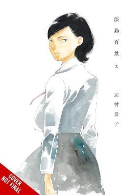 Scenes from Awajima, Vol. 2 - Andria McKnight,Rebecca Sze,Takako Shimura - cover