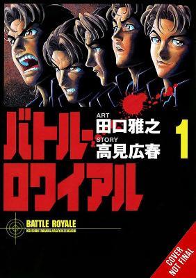 Battle Royale Deluxe Edition, Vol. 1 - Kevin Gifford,Koushun Takami,Masayuki Taguchi - cover