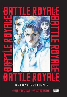 Battle Royale Deluxe Edition, Vol. 2 - Kevin Gifford,Koushun Takami,Shirley Chen - cover