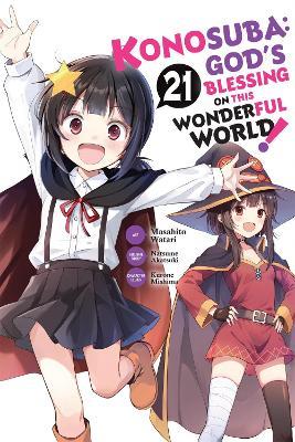 Konosuba: God's Blessing on This Wonderful World!, Vol. 21 (manga) - Kevin Steinbach,Kurone Mishima,Masahito Watari - cover