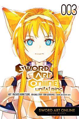 Sword Art Online Unital Ring, Vol. 3 (manga) - abec,Masato Kanetsuki,Stephen Paul - cover