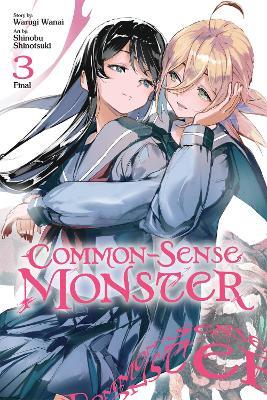 Common-Sense Monster, Vol. 3 - Alexis Eckerman,John Neal,Shinobu Shinotsuki - cover