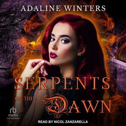 Serpents of the Dawn