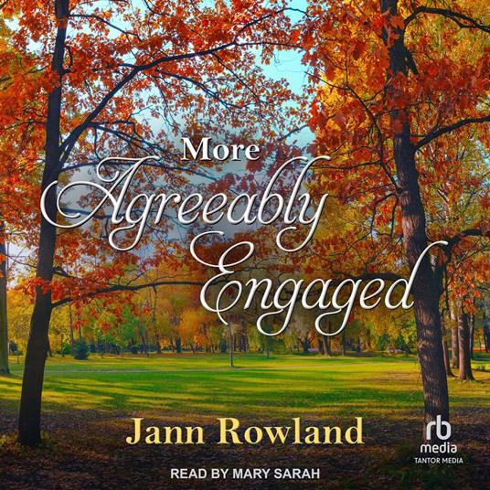 More Agreeably Engaged