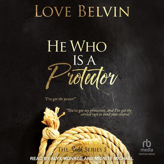 He Who Is a Protector