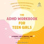 The ADHD Workbook for Teen Girls