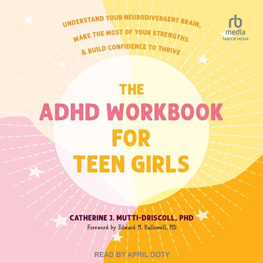 The ADHD Workbook for Teen Girls