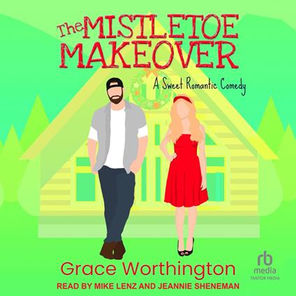 The Mistletoe Makeover