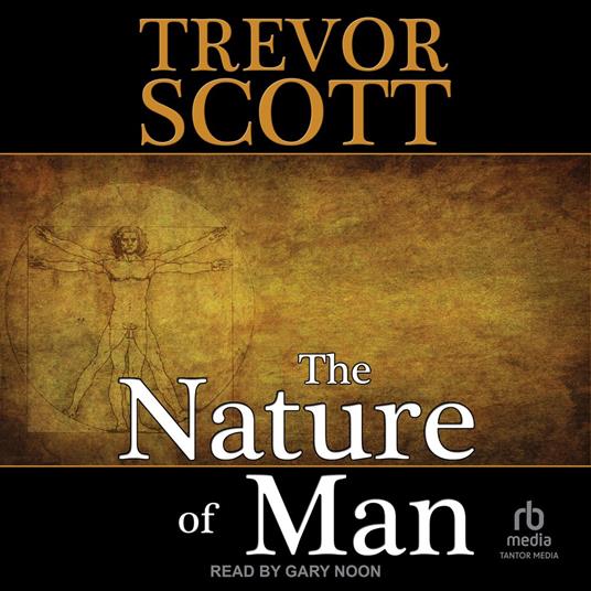 The Nature of Man