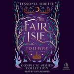 The Fair Isle Trilogy