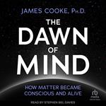 The Dawn of Mind
