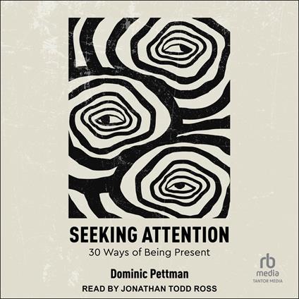 Seeking Attention
