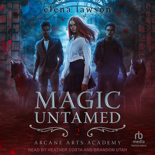 Magic Untamed