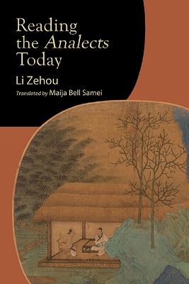 Reading the Analects Today - Zehou Li - cover