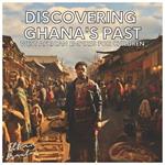 Discovering Ghana's Past: West African Empires for Children