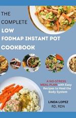 The Low Fodmap Instant Pot Cookbook