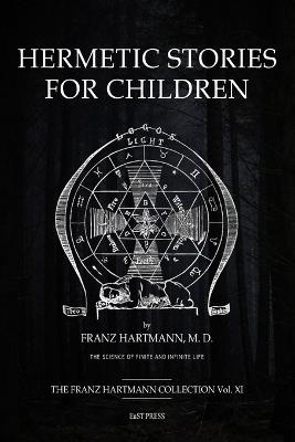 Hermetic Stories for Children - Franz Hartmann - cover