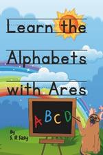 Learn the Alphabets with Ares