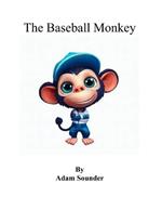 The Baseball Monkey