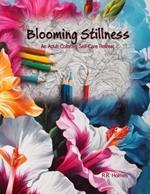 Blooming Stillness: An Adult Coloring Self-Care Retreat