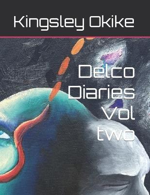 Delco Diaries Vol two - Benjamin Kingsley - cover