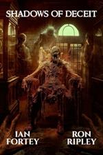 Shadows of Deceit: Supernatural Suspense Thriller with Ghosts