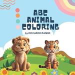 ABC Animals Coloring Adventure: A Fun and Educational Coloring Book for Kids