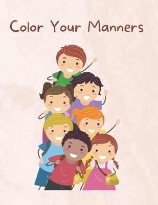 Color Your Manners - Kristen L Jeffers - cover
