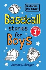 Baseball Stories for Boys - Volume 1