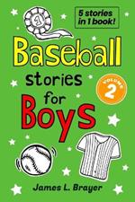 Baseball Stories for Boys - Volume 2