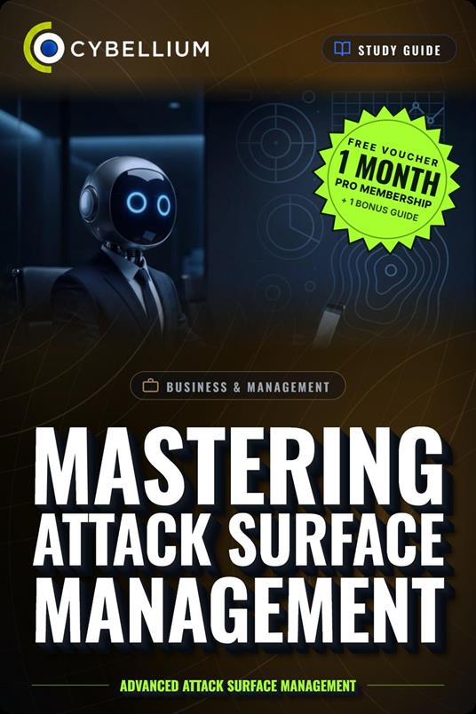 Mastering Attack Surface Management