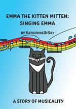 Emma the Kitten Mitten: Singing Emma