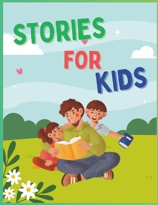 Stories For Kids: A series of 10 simple moral stories for kids - Christopher Joseph - cover