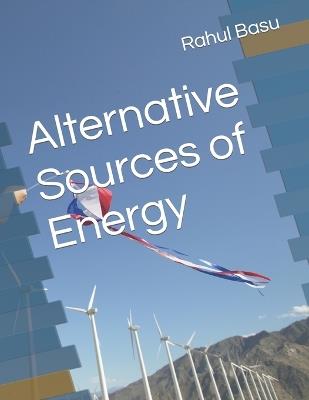 Alternative Sources of Energy - Rahul Basu - cover