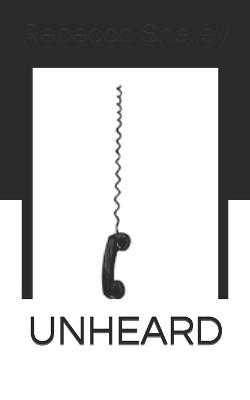 Unheard - Rebecca Shelley - cover