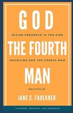God the Fourth Man: 