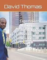 Expressions by King David: Daily Poetic Devotions/ Journal: Inspirational and Infuelntial book