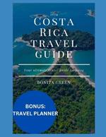 2024 Costa Rica travel guide: Your ultimate travel guide for 2024
