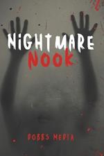 Nightmare Nook: A Collection of Terrifying Tales