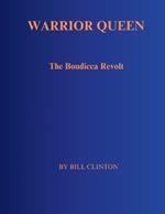 Warrior Queen: The Boudicca Revolt