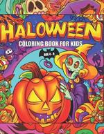 Halloween: Coloring Book for Kids Age 4-8