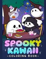 Spooky Kawaii Coloring Book: Cute And Creepy Horror For Kids And Adults (Larger Size)