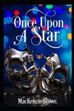 Once Upon a Star: A Second Chance Steamy Romance