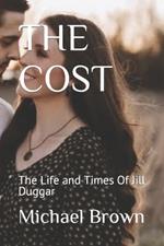 The Cost: The Life and Times Of Jill Duggar