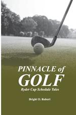 Pinnacle of Golf: Ryder Cup Schedule Tales