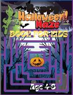 Halloween Maze Book For Kids: Trick-or-Treat Maze Mania: A Halloween Adventure